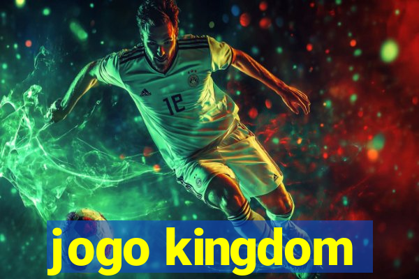 jogo kingdom